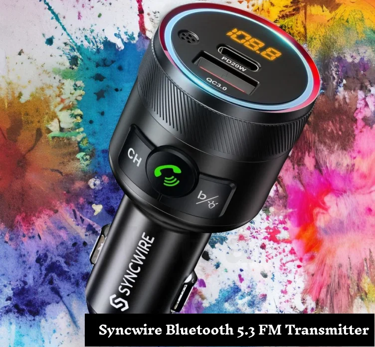 Syncwire Bluetooth 5.3 FM Transmitter for Car Best FM Bluetooth Transmitter