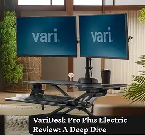 VariDesk Pro Plus Electric Review A Deep Dive