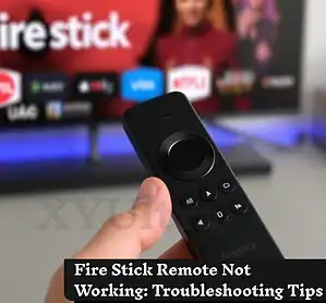 Fire Stick Remote Not Working Troubleshooting Tips and Tricks