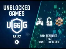 Main Features That Make Unblocked Games 66 EZ Different From Others
