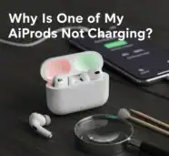 Why Is One of My AirPods Not Charging?
