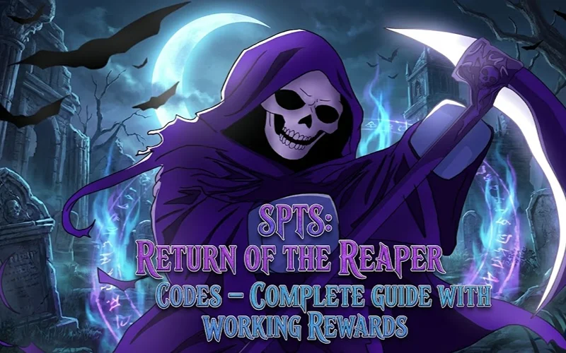 Spts Return Of The Reaper Codes – Working Rewards Guide