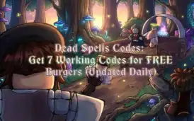 Dead Spells Codes January 2026: Get 7 Working Codes for FREE Burgers
